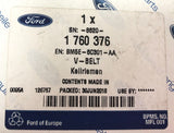 Genuine Ford Focus C-Max / Focus Cabriolet / Focus Drive V Belt 1760376