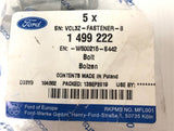 Genuine Ford Kuga/Puma/Mondeo/Transit/Focus m6 x 25mm Bolt (pack of 5) 1499222