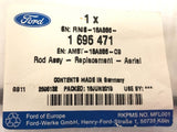 Genuine Ford C-Max/Focus 405mm Aerial Rod Replacement 1695471